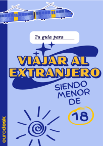 Tu guía para viajar al extranjero siendo menor de 18 años